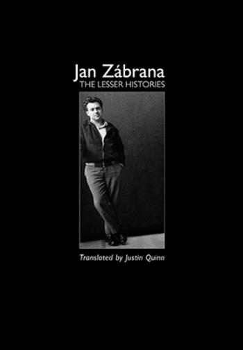 The Lesser Histories  - Jan Zábrana - e-kniha