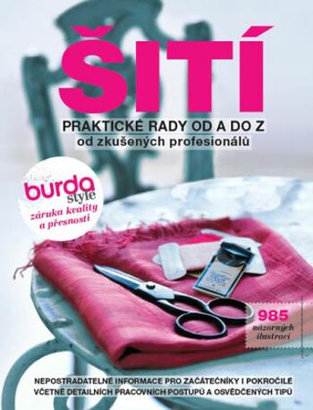 ŠITÍ – praktické rady od A do Z (Edice Burda)