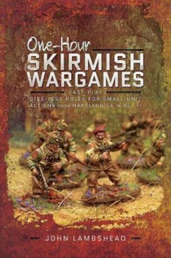 One-hour Skirmish Wargames - John Lambshead