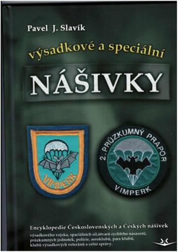 Nášivky - výsadkové a speciální - Pavel J. Slavík