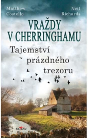 Vraždy v Cherringhamu Tajemství prázdného trezoru - Matthew Costello, Neil Richards