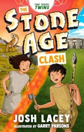 Time Travel Twins: The Stone Age Clash - Josh Lacey