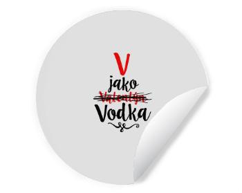 Samolepky kruh V jako Vodka