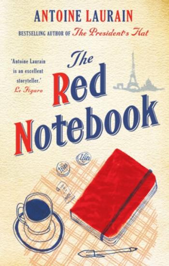 The Red Notebook - Antoine Laurain