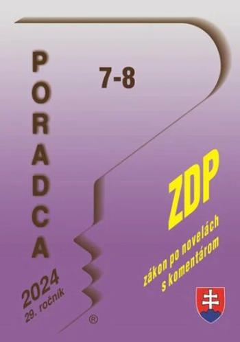 Poradca 7-8/2024 – Zákon o dani z príjmov s komentárom - Miroslava Brnová, Michaela Vidová