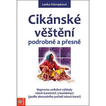 Cikánské věštění podrobně a přesně (978-80-8100-571-8)