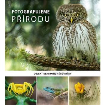 Fotografujeme PŘÍRODU (978-80-7413-530-9)