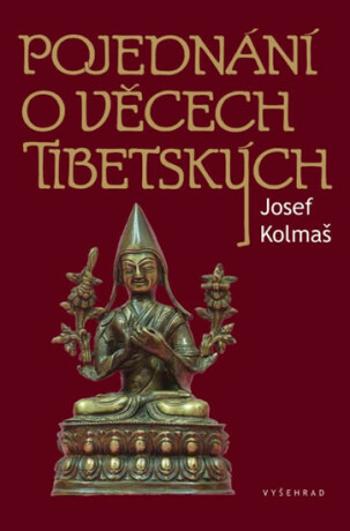 Pojednání o věcech tibetských (Defekt) - Josef Kolmaš