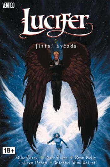 Lucifer 10 - Jitřní hvězda - Mike Carey, Peter Gross