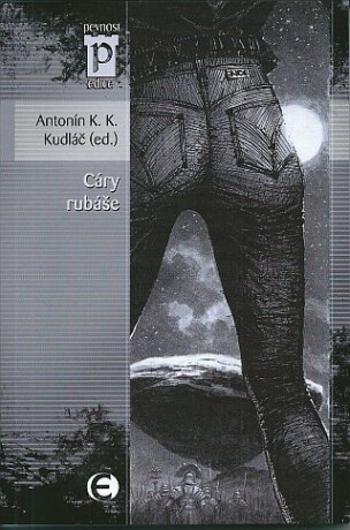 Cáry rubáše - Antonín K. K. Kudláč