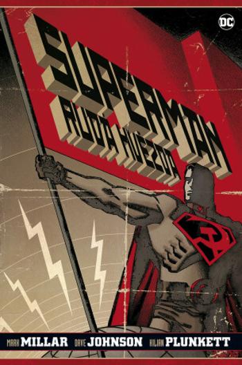 Superman: Rudá hvězda - Mark Millar, Kilian Plunkett, Dave Johnson