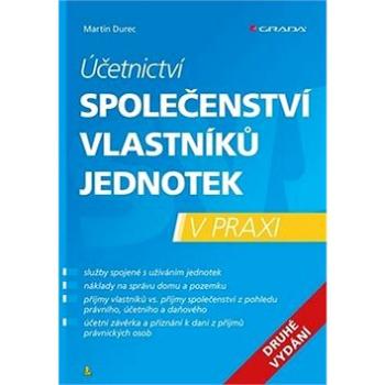 Účetnictví společenství vlastníků jednotek: v praxi (978-80-271-2252-3)