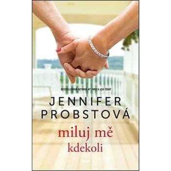 Miluj mě kdekoli (978-80-249-3797-7)