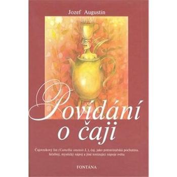 Povídání o čaji (978-80-86179-75-9)