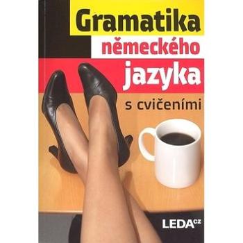 Gramatika německého jazyka s cvičením (978-80-7335-238-7)