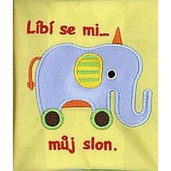 Líbí se mi můj slon (978-80-7228-666-9)