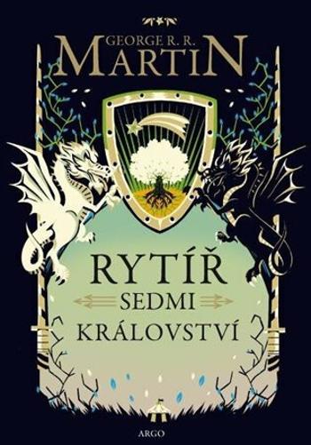 Rytíř Sedmi království - George R.R. Martin