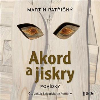 Akord a jiskry Povídky