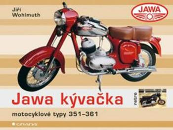 Jawa Kývačka - motocyklové typy 351-361 - Jiří Wohlmuth