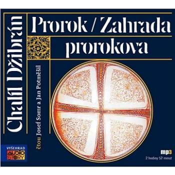 Prorok/ Zahrada prorokova: mp3 2 hod 52 minut (859-4-15-31110-4)