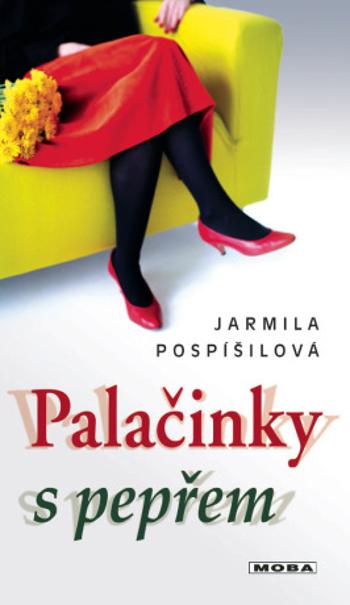 Palačinky s pepřem - Jarmila Pospíšilová - e-kniha