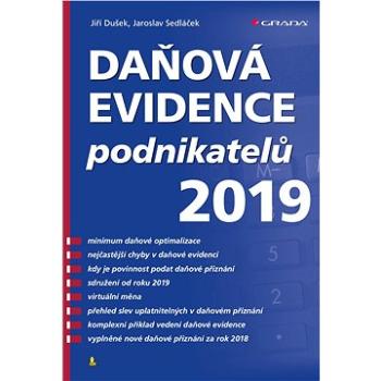 Daňová evidence podnikatelů 2019 (978-80-271-2248-6)