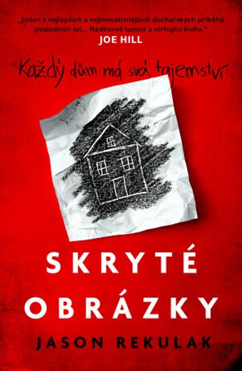 Skryté obrázky - Jason Rekulak