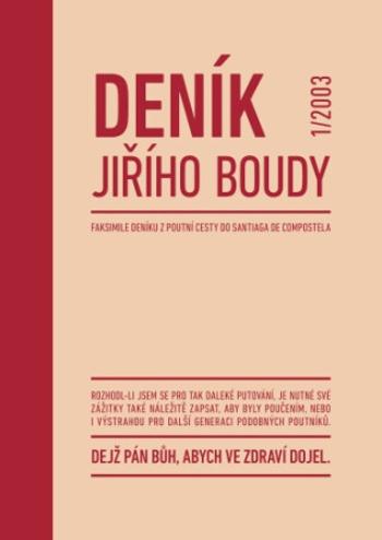 Deník Jiřího Boudy - Jiří Bouda