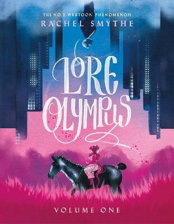 Lore Olympus: Volume One (Defekt) - Rachel Smythe