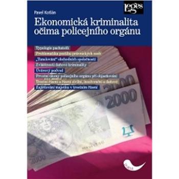 Ekonomická kriminalita očima policejního orgánu (978-80-7502-488-6)