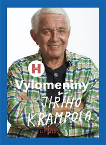 Vylomeniny Jiřího Krampola - Jiří Krampol, Rozehnal Patrik