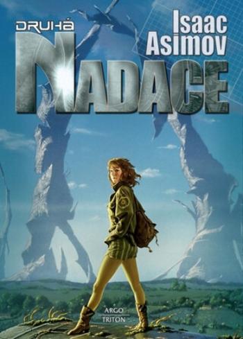 Druhá Nadace - Isaac Asimov