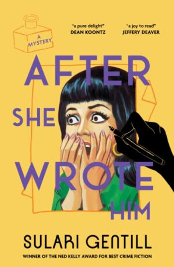 After She Wrote Him - Gentill Sulari