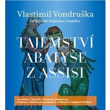 Tajemství abatyše z Assisi: Hříšní lidé Království českého