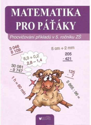 Matematika pro páťáky - Hana Daňková