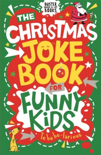 The Christmas Joke Book for Funny Kids - Pinder Andrew, Imogen Currell-Williams