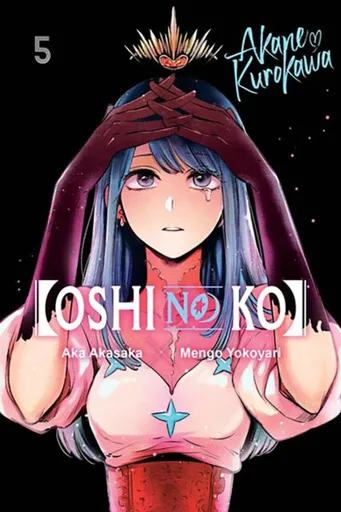 [Oshi No Ko], Vol. 5 - Aka Akasaka, Abigail Blackman, Taylor Engel, Mengo Yokoyari
