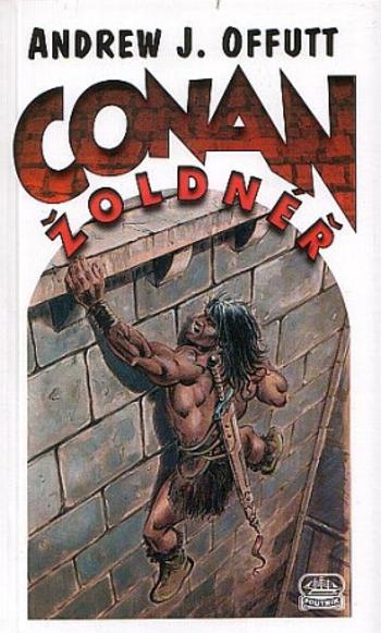 Conan: Žoldnéř - Offutt Andrew J.