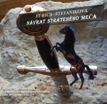 Návrat strateného meča - Ľubica Štefaniková - e-kniha