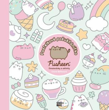 Pusheen: Pastelkové pošušňáníčko - Claire Belton