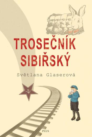 Trosečník sibiřský - Světlana Glaserová