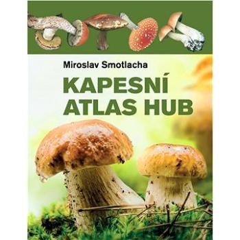 Kapesní atlas hub (978-80-7451-695-5)