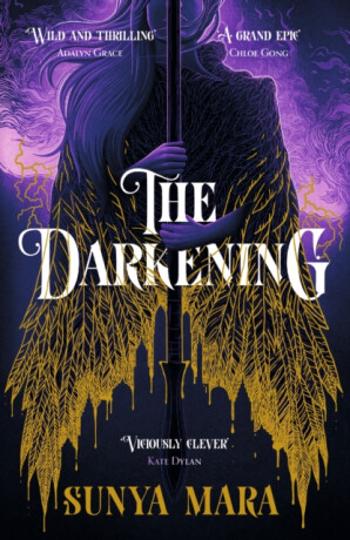 The Darkening - Sunya Mara