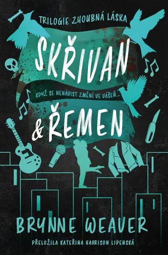 Skřivan & Řemen - Brynne Weaver