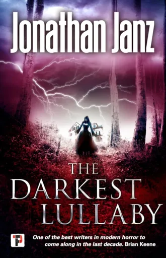The Darkest Lullaby - Jonathan Janz