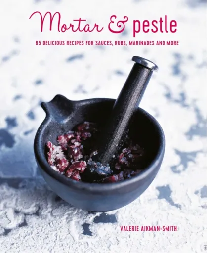 Mortar & Pestle - Ryland Peters & Small