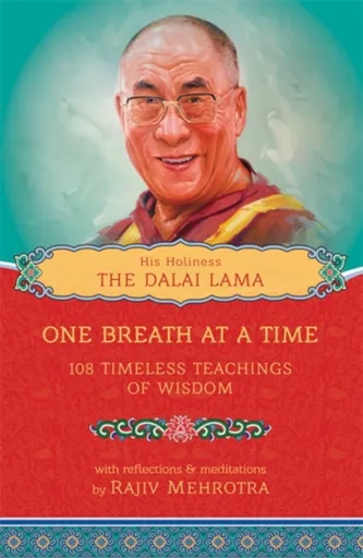 One Breath at a Time - His Holiness the Dalai Lama