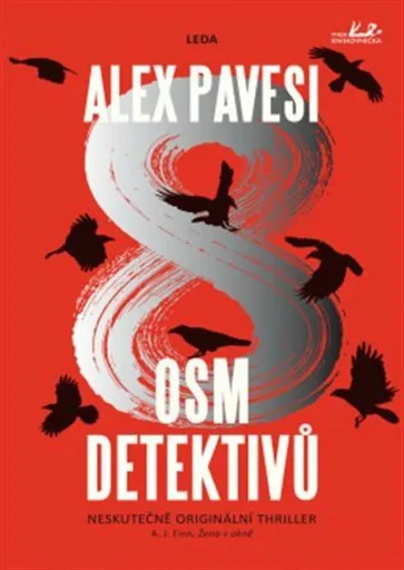 Osm detektivů - Alex Pavesi, René Senko