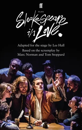 Shakespeare in Love - Lee Hall, Marc Norman