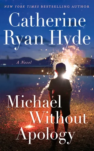 Michael Without Apology - Catherine Ryan Hydeová